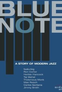 Blue Note - A Story of Modern Jazz - Poster / Capa / Cartaz - Oficial 1