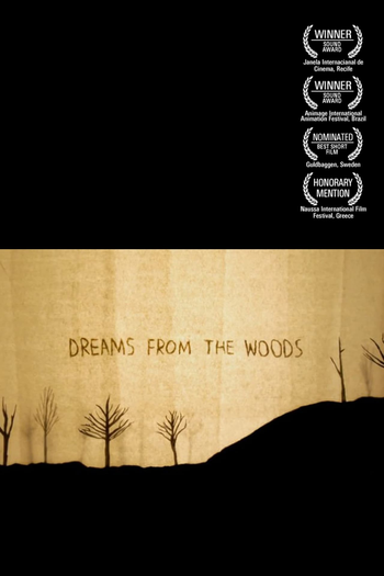  de Curta Dreams from the Woods (2009)