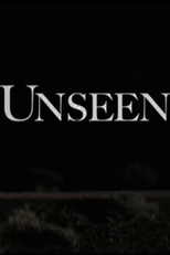 Unseen (Unseen)