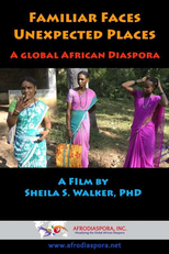 Rostos Familiares, Lugares Inesperados: Uma Diáspora Africana Global (Familiar Faces/Unexpected Places: A Global African Diaspora)