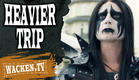 HEAVIER TRIP - Exclusive Trailer World Premiere