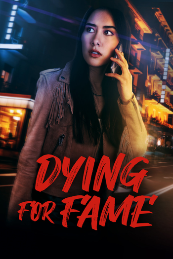 Poster de Filme Dying for Fame (2024)