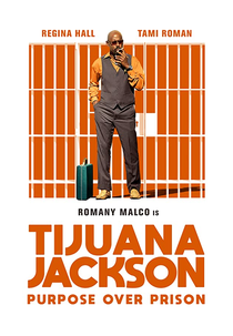 Tijuana Jackson: Purpose Over Prison (Tijuana Jackson: Purpose Over Prison)