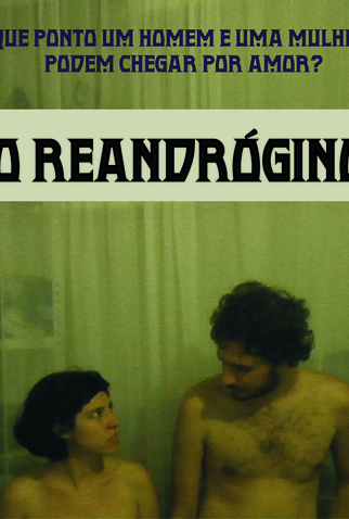 Poster 1 de Curta O Reandrógino (2009)