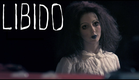 LIBIDO (curta-metragem, 2016)