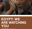 Egito: Estamos Vigiando Vocês