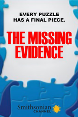 The Missing Evidence (The Missing Evidence)
