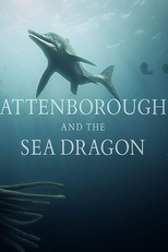 Attenborough and the Sea Dragon (Attenborough and the Sea Dragon)
