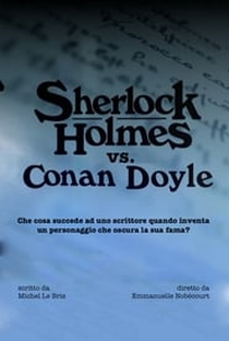 Sherlock Holmes against Conan Doyle - Poster / Capa / Cartaz - Oficial 2