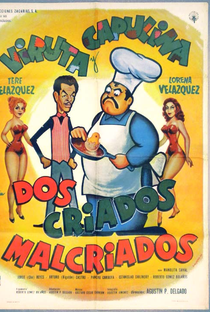Dos Criados Malcriados - Poster / Capa / Cartaz - Oficial 1