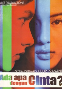 What's up with Love? (Ada apa dengan Cinta?)