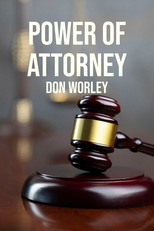 Power of Attorney: Don Worley (1ª Temporada) (Power of Attorney: Don Worley (Season 1))