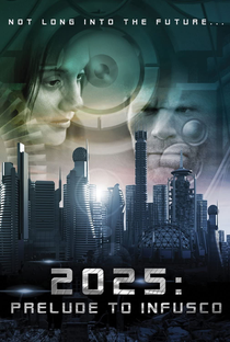2025: A inteligência suprema - Poster / Capa / Cartaz - Oficial 1
