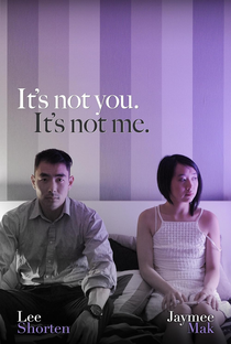 It's Not You. It's Not Me. - Poster / Capa / Cartaz - Oficial 1