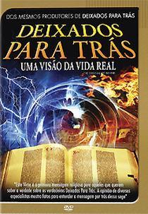 Deixados Para Trás - Uma Visão Da Vida Real (The Original Left Behind)