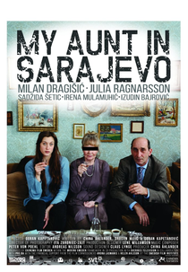 My Aunt in Sarajevo (Min faster i Sarajevo)