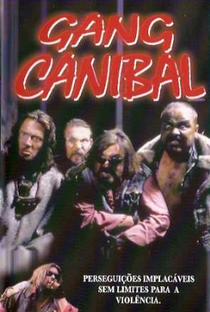 Gang Canibal - Poster / Capa / Cartaz - Oficial 1