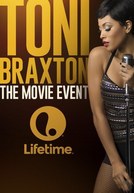 Toni Braxton: Unbreak my Heart (Toni Braxton: Unbreak my Heart)