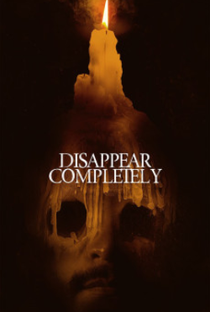 Disappear Completely - Poster / Capa / Cartaz - Oficial 1