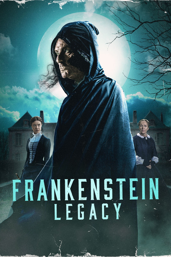  de Filme Frankenstein: Legacy (2024)