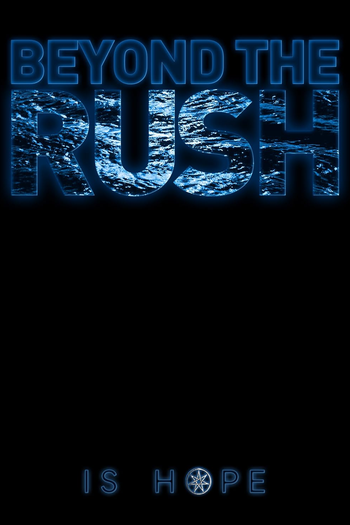  de Filme Beyond the Rush (2024)