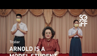 Arnold Is a Model Student Trailer | SGIFF 2022