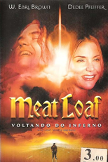 Meat Loaf - Voltando do Inferno    (Meat Loaf: To Hell and Back)