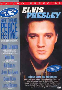 Elvis Presley - Um Grito em Nome da Paz (Elvis Presley: Sweet Toronto Peace Festival)