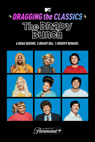 Poster 1 de TV Dragging the Classics: The Brady Bunch (2021)