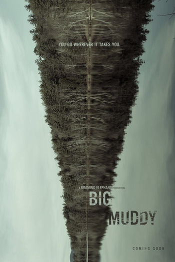 Poster de Filme Big Muddy (2017)