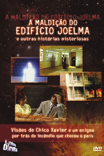 Poster de Filme A Maldição do Edifício Joelma e Outras Histórias Misteriosas (None)