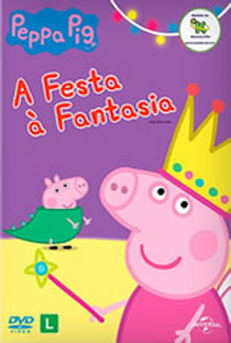 Peppa Pig - A Festa à Fantasia - Poster / Capa / Cartaz - Oficial 1