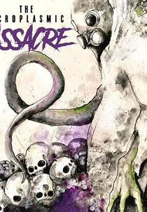 The Necroplasmic Massacre (The Necroplasmic Massacre)