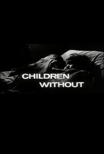Children Without - Poster / Capa / Cartaz - Oficial 2