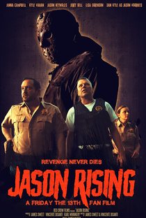 Jason Rising: A Friday the 13th Fan Film - Poster / Capa / Cartaz - Oficial 5