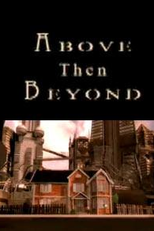 Above Then Beyond (Above Then Beyond)