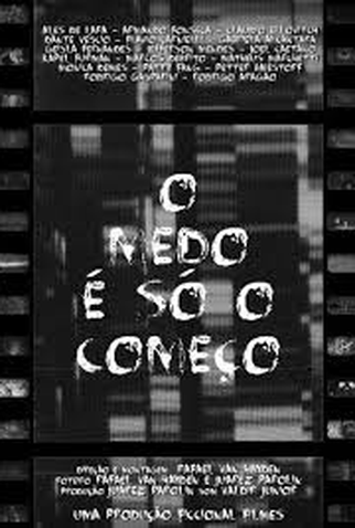 Poster 1 de Filme O Medo é só o Começo (2023)