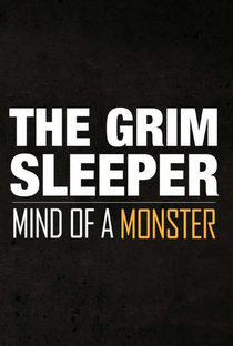 Grim Sleeper: A Mente de Um Monstro - Poster / Capa / Cartaz - Oficial 1