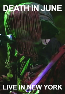 Death in June: Live in New York 2002 (Death in June: Live in New York 2002)