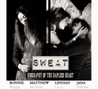 Geography of the Hapless Heart: Sweat