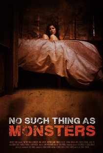 No Such Thing as Monsters - Poster / Capa / Cartaz - Oficial 1