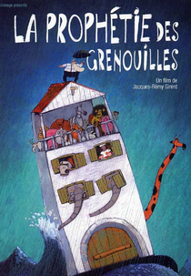 A Profecia dos Sapos (La Prophétie des Grenouilles)