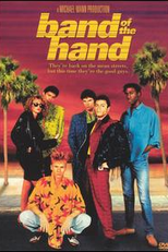 A Quadrilha da Mão  (Band of the Hand)