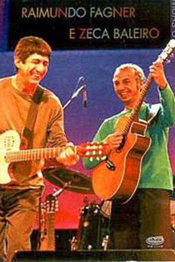 Poster de Filme Raimundo Fagner e Zeca Babaleiro (2003)