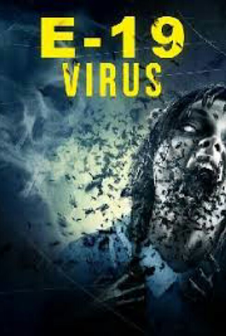 Poster 1 de Filme E19 Virus (2014)