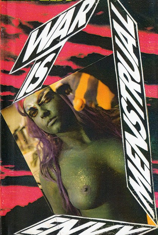 Poster 1 de Filme War Is Menstrual Envy (1992)