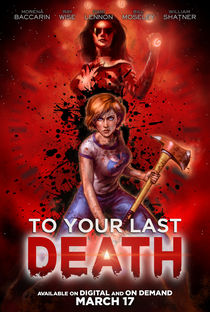 To Your Last Death - Poster / Capa / Cartaz - Oficial 3