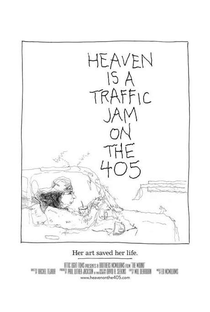 Heaven Is a Traffic Jam on the 405 - Poster / Capa / Cartaz - Oficial 1