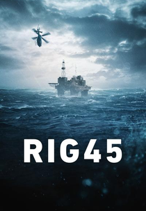 Rig 45 (2ª Temporada) (Rig 45 (Season 2))