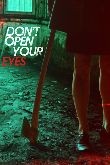  de Filme Don't Open Your Eyes (2018)